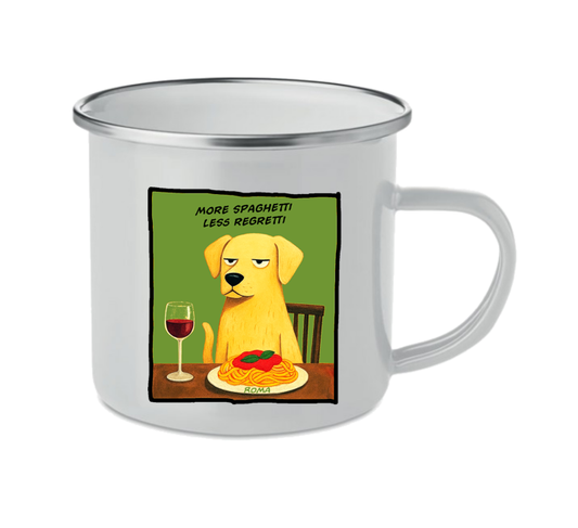 Tazza Metallo More Spaghetti Less Regretti