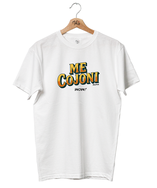 T-shirt Me Cojoni
